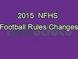2015  NFHS Football Rules Changes