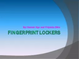 Fingerprint Lockers By: Hannah Ngo and