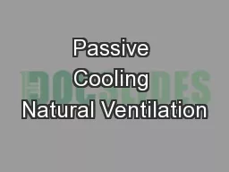 Passive Cooling Natural Ventilation