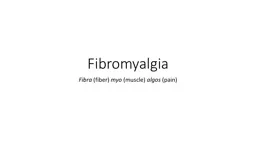 Fibromyalgia Fibra   (fiber)