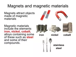 Magnets and magnetic materials