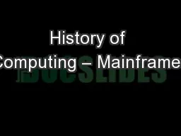 History of Computing – Mainframes