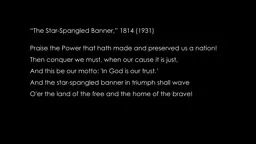“The  Star-Spangled Banner,” 1814 (1931)