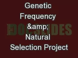 Genetic Frequency & Natural Selection Project