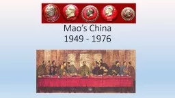 Mao’s China 1949 - 1976