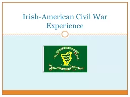 Irish-American Civil War Experience