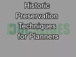 Historic Preservation Techniques for Planners