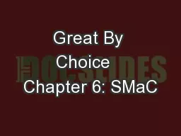 Great By Choice   Chapter 6: SMaC