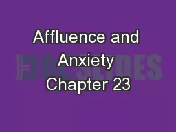 Affluence and Anxiety Chapter 23