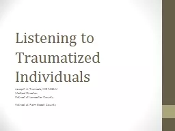 Listening to Traumatized Individuals