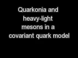 Quarkonia and heavy-light mesons in a covariant quark model