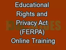 Family Educational Rights and Privacy Act (FERPA) Online Training