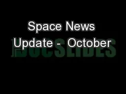 Space News Update -  October