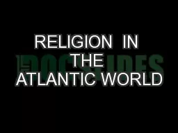 RELIGION  IN THE ATLANTIC WORLD