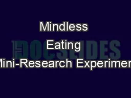 Mindless Eating Mini-Research Experiment