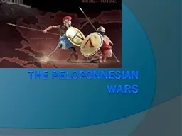 The Peloponnesian Wars The
