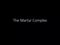 The Martyr Complex Definition