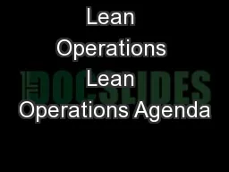 Lean Operations Lean Operations Agenda