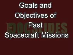 Goals and Objectives of Past Spacecraft Missions