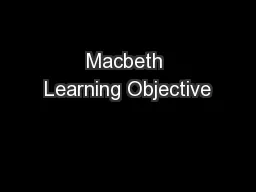Macbeth Learning Objective