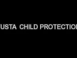 FUSTA  CHILD PROTECTION