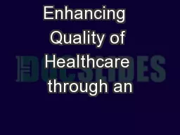 Enhancing  Quality of Healthcare through an