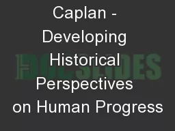 Actualizing Caplan - Developing Historical Perspectives on Human Progress