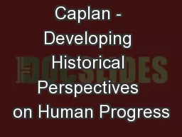 Actualizing Caplan - Developing Historical Perspectives on Human Progress
