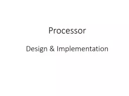 Processor Design & Implementation