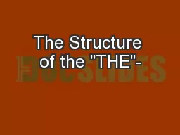 The Structure of the 