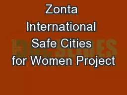 Zonta International Safe Cities for Women Project