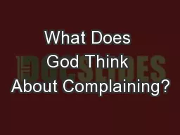 What Does God Think About Complaining?