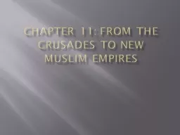 Chapter 11: From the Crusades to New