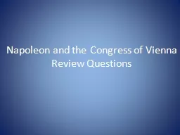 Napoleon and the Congress of Vienna Review Questions