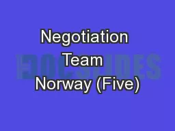 Negotiation Team  Norway (Five)