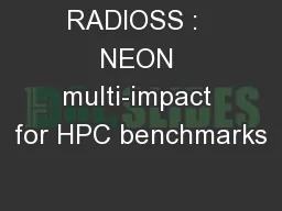 RADIOSS :  NEON multi-impact for HPC benchmarks