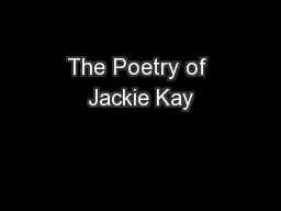 The Poetry of Jackie Kay