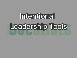 Intentional Leadership Tools