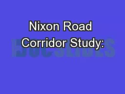 Nixon Road Corridor Study: