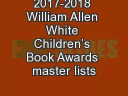 2017-2018 William Allen White Children’s Book Awards master lists