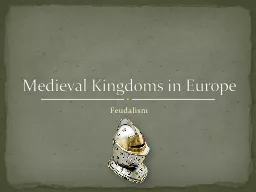 Medieval Kingdoms in Europe