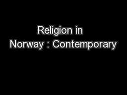 Religion in  Norway : Contemporary