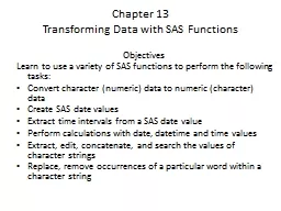 Chapter 13 Transforming Data with SAS Functions