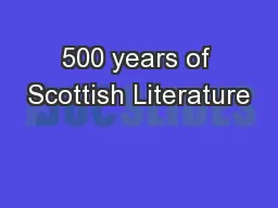 500 years of Scottish Literature