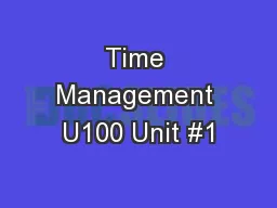 Time Management U100 Unit #1