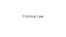 Criminal Law Review Criminal law is a system that tries to balance the rights of society to be prot