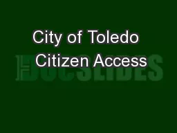 City of Toledo  Citizen Access