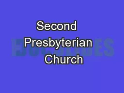 Second   Presbyterian   Church