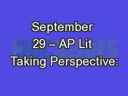 September 29 – AP Lit Taking Perspective: