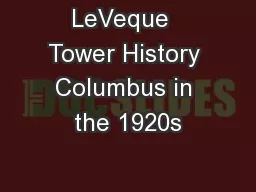 LeVeque  Tower History Columbus in the 1920s